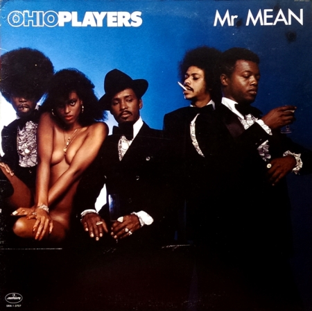 Ohio Players - Mr Mean