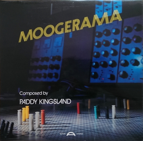 Paddy Kingsland - Moogerama