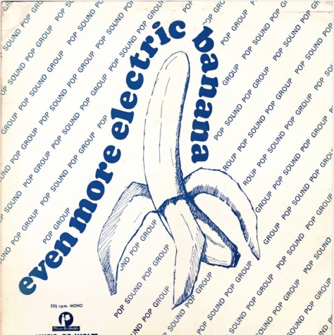 Electric Banana - Even More Electric Banana 