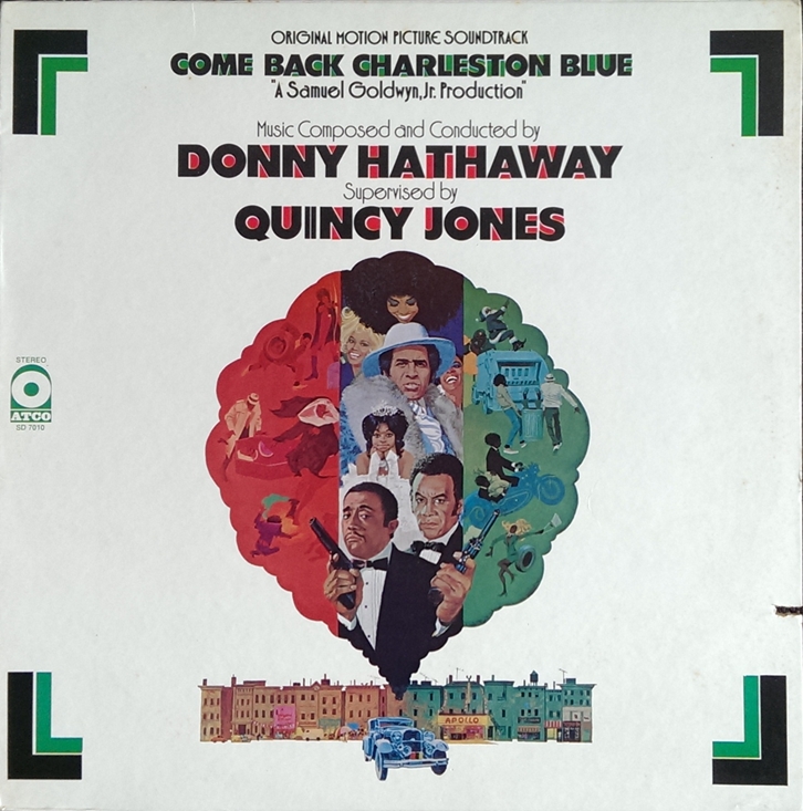 Quincy Jones & Donny Hathaway - Come Back Charleston Blue