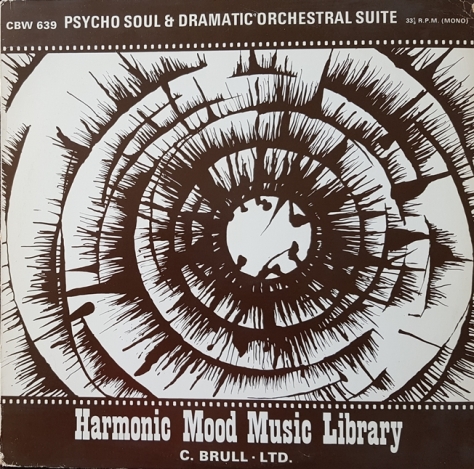 Psycho Soul & Dramatic Orchestral Suite - Harmonic ‎– (CBW 639)